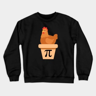 Chicken Pot Pi Funny Math Teacher Mathematics Student Gift Crewneck Sweatshirt